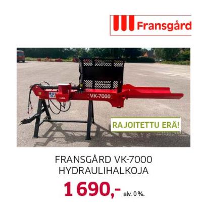 Fransgård VK-7000 hydraulihalkoja