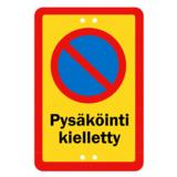 Sekure kyltti 20x30 Pysäköinti kielletty